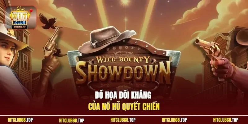 Đồ họa đối kháng của nổ hũ quyết chiến