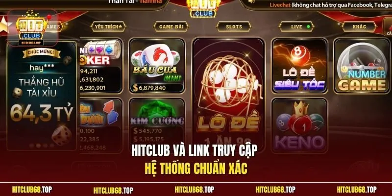 HitClub và link truy cập hệ thống chuẩn xác